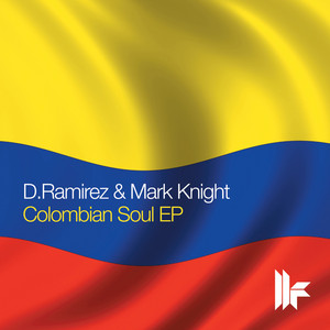 Colombian Soul - Funkagenda's Wombat Crossing Remix - D. Ramirez & Mark Knight listen song