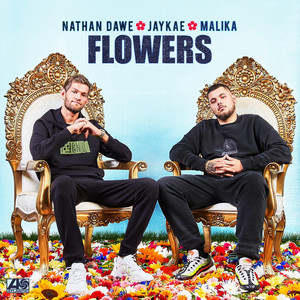 Flowers (feat. Jaykae and MALIKA) - Nathan Dawe & Jaykae & Malika listen song