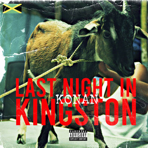 Last Night In Kingston - Konan Freestyle - Krept & Konan listen song