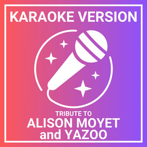 Don't Go - Karaoke Version Originally Performed by Yazoo - Singer's Best listen song