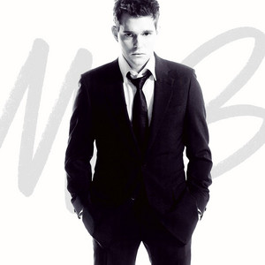 Home - Michael Bublé listen song