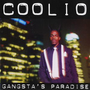 Gangsta's Paradise - Coolio & L.V. listen song