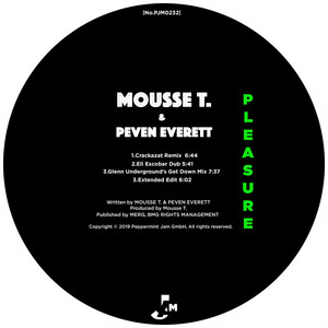 Pleasure - Extended Edit - Peven Everett & Mousse T. listen song