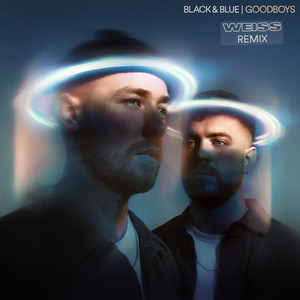 Black & Blue - WEISS Remix - Goodboys & WEISS listen song