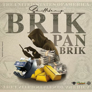 Brik Pan Brik - Skillibeng listen song