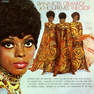 Someday We'll Be Together - Diana Ross & The Supremes listen song