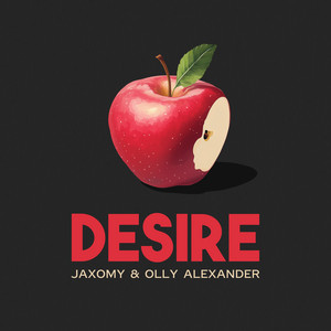 Desire - Jaxomy & Olly Alexander (Years & Years) listen song