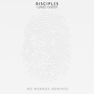 No Worries - Kideko Remix - Disciples & David Guetta & Kideko listen song