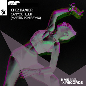 Can You Feel It - Martin Ikin Remix - Chez Damier & Martin Ikin listen song