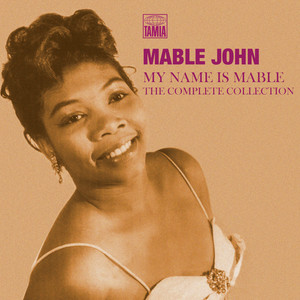 You Made A Fool Out Of Me - Mable John listen song