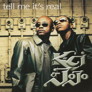 Tell Me It's Real - Full Crew Remix - K-Ci & JoJo listen song