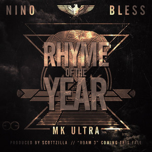 Rhyme Of The Year - Nino Bless listen song