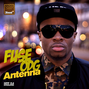 Antenna - UK Radio Edit - Fuse ODG listen song