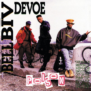 Poison - Bell Biv DeVoe listen song