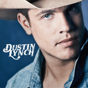 Cowboys and Angels - Dustin Lynch listen song