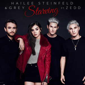 Starving - Hailee Steinfeld & Grey & Zedd listen song