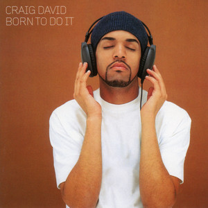 7 Days - Craig David listen song