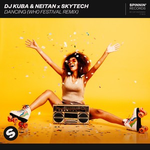 Dancing - Wh0 Extended Festival Remix - DJ Kuba & Neitan & Skytech & Wh0 listen song