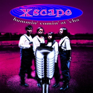 Just Kickin' It - Xscape listen song