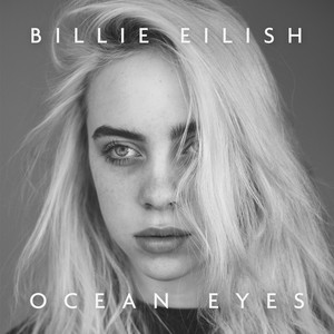 ocean eyes - Billie Eilish listen song