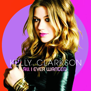 My Life Would Suck Without You - Kelly Clarkson listen song