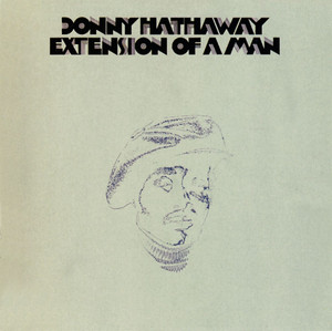 I Love You More Than You'll Ever Know - Donny Hathaway listen song