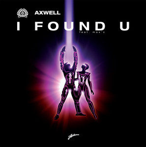 I Found U - Radio Edit - Axwell & Max C listen song