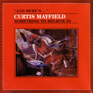 Tripping Out - Curtis Mayfield listen song