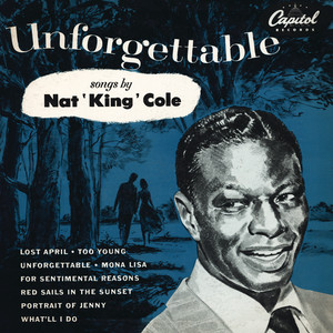 Unforgettable - Nat King Cole listen song