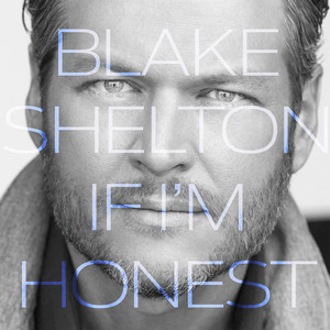 She's Got a Way with Words - Blake Shelton listen song