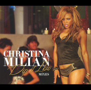 Dip It Low - Christina Milian listen song