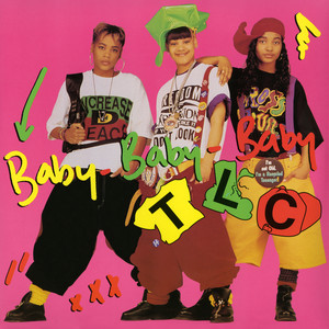 Baby-Baby-Baby - Extended Remix - TLC listen song