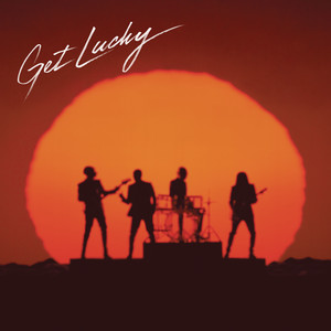 Get Lucky (Radio Edit) [feat. Pharrell Williams and Nile Rodgers] - Daft Punk & Pharrell Williams & Nile Rodgers