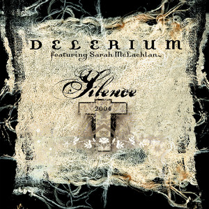 Silence - Michael Wood Remix - Delerium & Sarah McLachlan & Michael Woods listen song