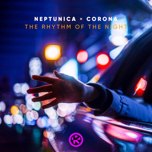 The Rhythm of the Night - Neptunica & Corona listen song