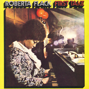 The First Time Ever I Saw Your Face - Roberta Flack listen song