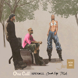 One Call - SPINALL & Omah Lay & Tyla listen song