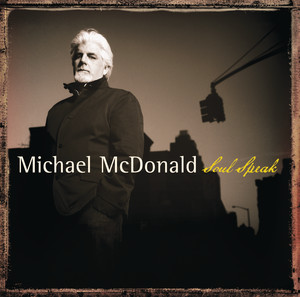 (Your Love Keeps Lifting Me) Higher And Higher - Michael McDonald listen song