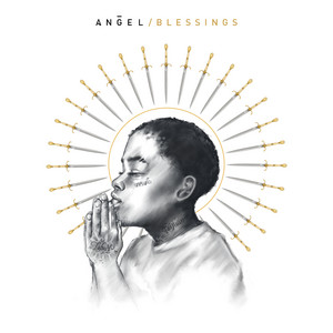 Blessings - Angel listen song