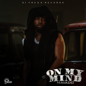 On My Mind - Mavado listen song