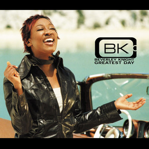 Greatest Day - Classic Mix - Beverley Knight listen song