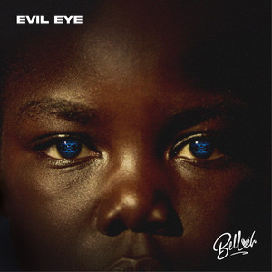 Evil Eye - Bellah listen song