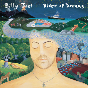 The River of Dreams - Billy Joel listen song