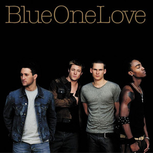 One Love - Blue listen song