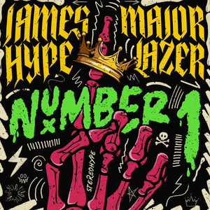 Number 1 - James Hype & Major Lazer listen song