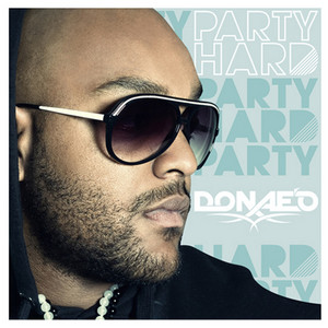 Party Hard - Donae'o listen song