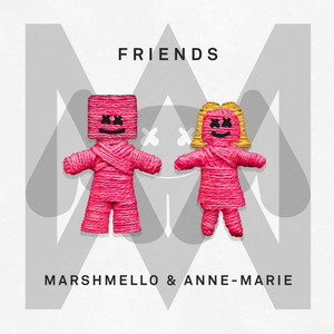 FRIENDS - Marshmello & Anne-Marie listen song