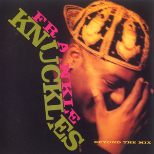 It's Hard Sometimes - Frankie Knuckles listen song