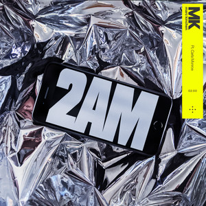 2AM (feat. Carla Monroe) - MK & Carla Monroe listen song