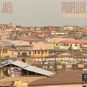 Propeller (feat. Dave & BNXN) - JAE5 & Dave & Bnxn listen song